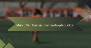 Marco Van Basten: Karrierehøydepunkter
