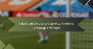 Rafael Van Der Vaart: Oppvekst, Familieliv, Personlige erfaringer
